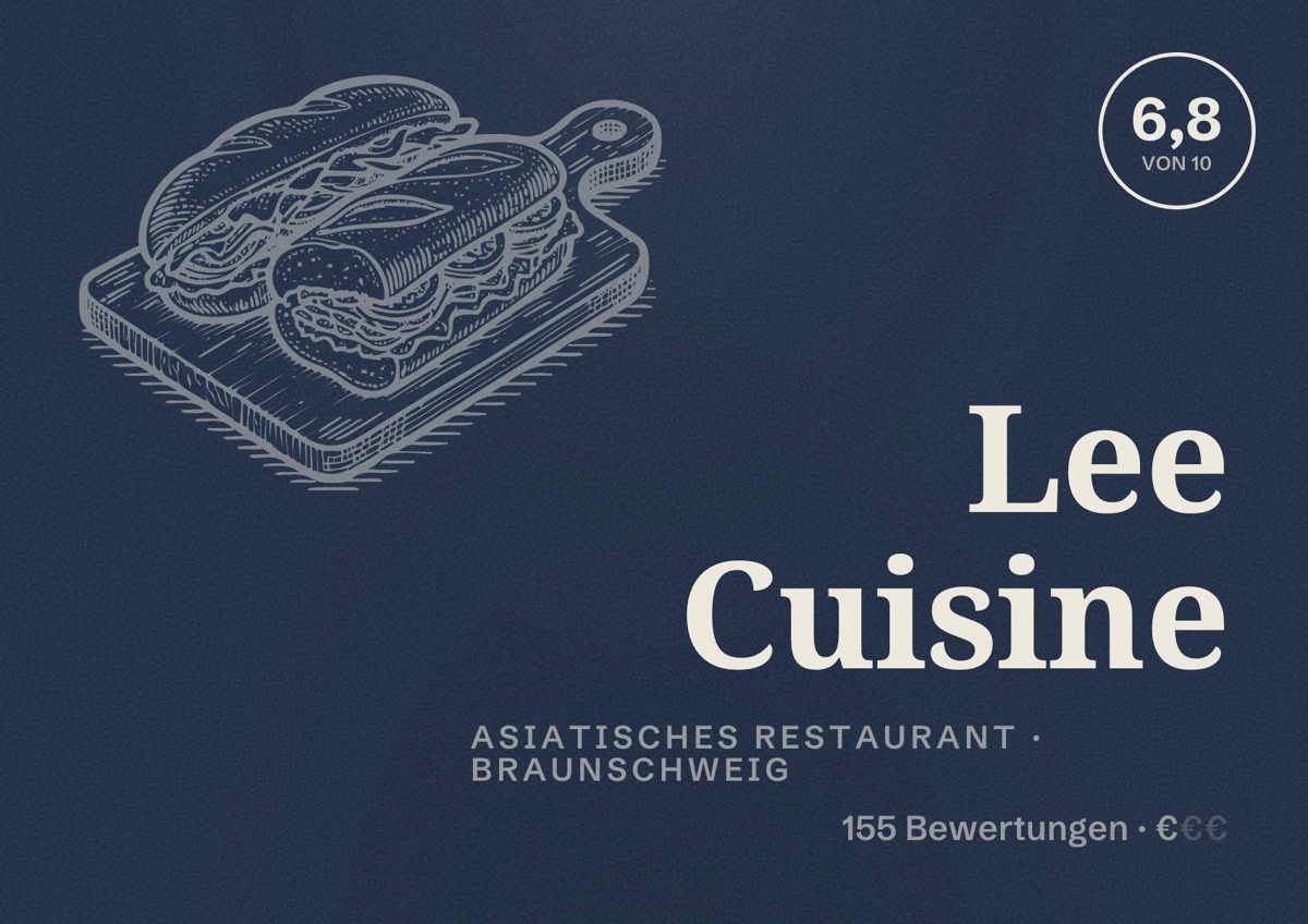 Illustriertes Poster von Lee Cuisine, Asiatisches Restaurant in Braunschweig: Bewertung 6,8 von 10 aus 155 Bewertungen, Preisniveau €