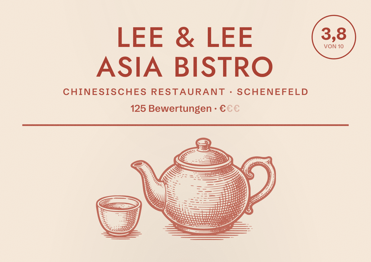 Illustriertes Poster von Lee & Lee Asia Bistro, Chinesisches Restaurant in Schenefeld: Bewertung 3,8 von 10 aus 125 Bewertungen, Preisniveau €