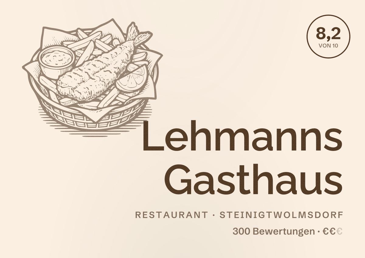 Illustriertes Poster von Lehmanns Gasthaus, Restaurant in Steinigtwolmsdorf: Bewertung 8,2 von 10 aus 300 Bewertungen, Preisniveau €€