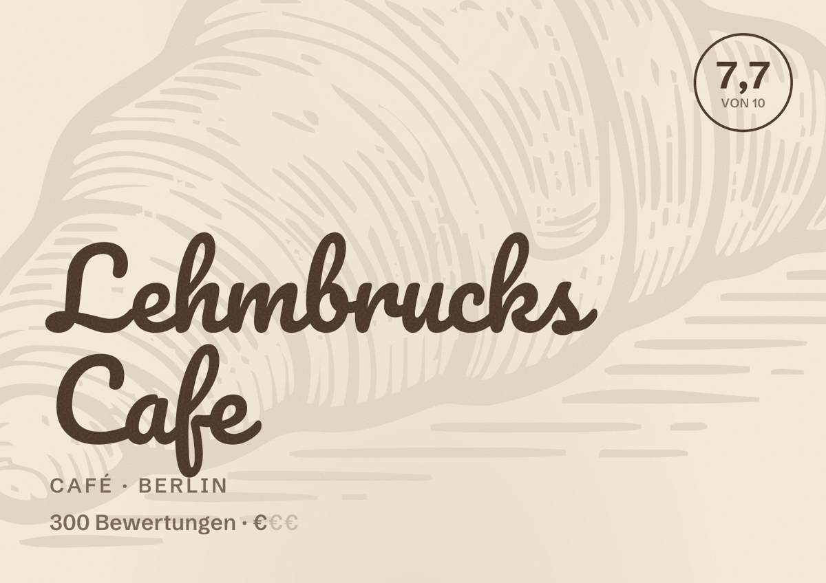 Illustriertes Poster von Lehmbrucks Cafe, Café in Berlin: Bewertung 7,7 von 10 aus 300 Bewertungen, Preisniveau €