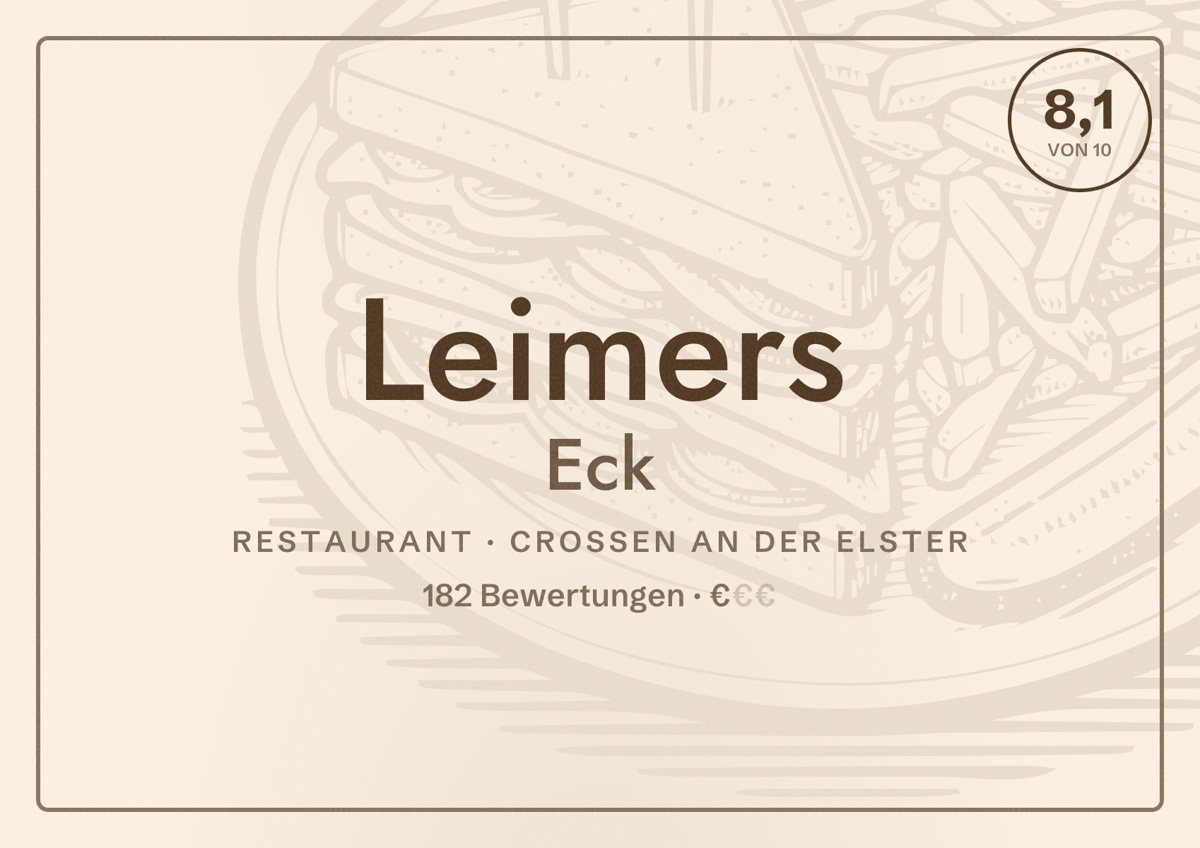 Illustriertes Poster von Leimers Eck, Restaurant in Crossen an der Elster: Bewertung 8,1 von 10 aus 182 Bewertungen, Preisniveau €