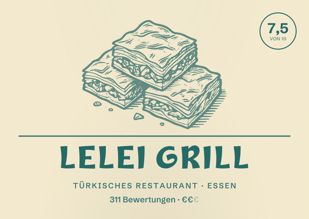 Illustriertes Poster von Lelei Grill, Türkisches Restaurant in Essen: Bewertung 7,5 von 10 aus 311 Bewertungen, Preisniveau €€