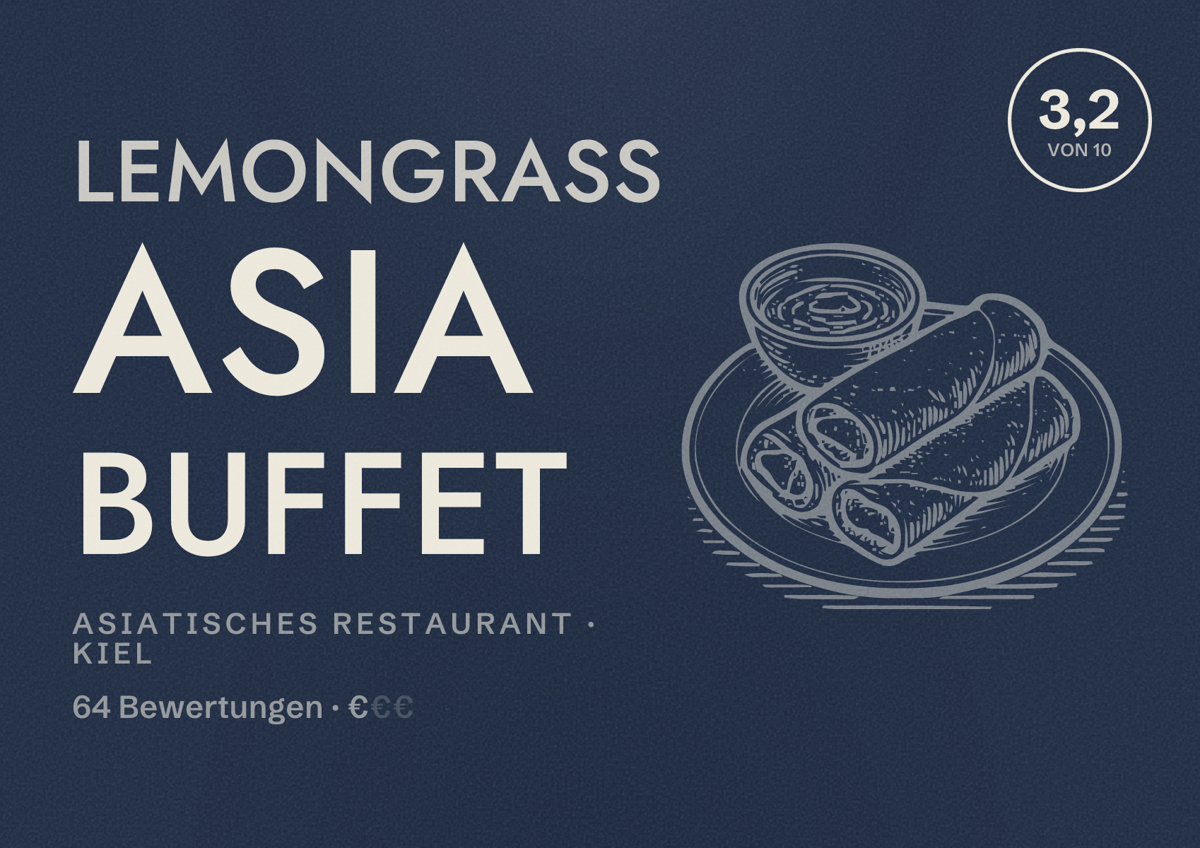 Illustriertes Poster von Lemongrass Asia Buffet, Asiatisches Restaurant in Kiel: Bewertung 3,2 von 10 aus 64 Bewertungen, Preisniveau €