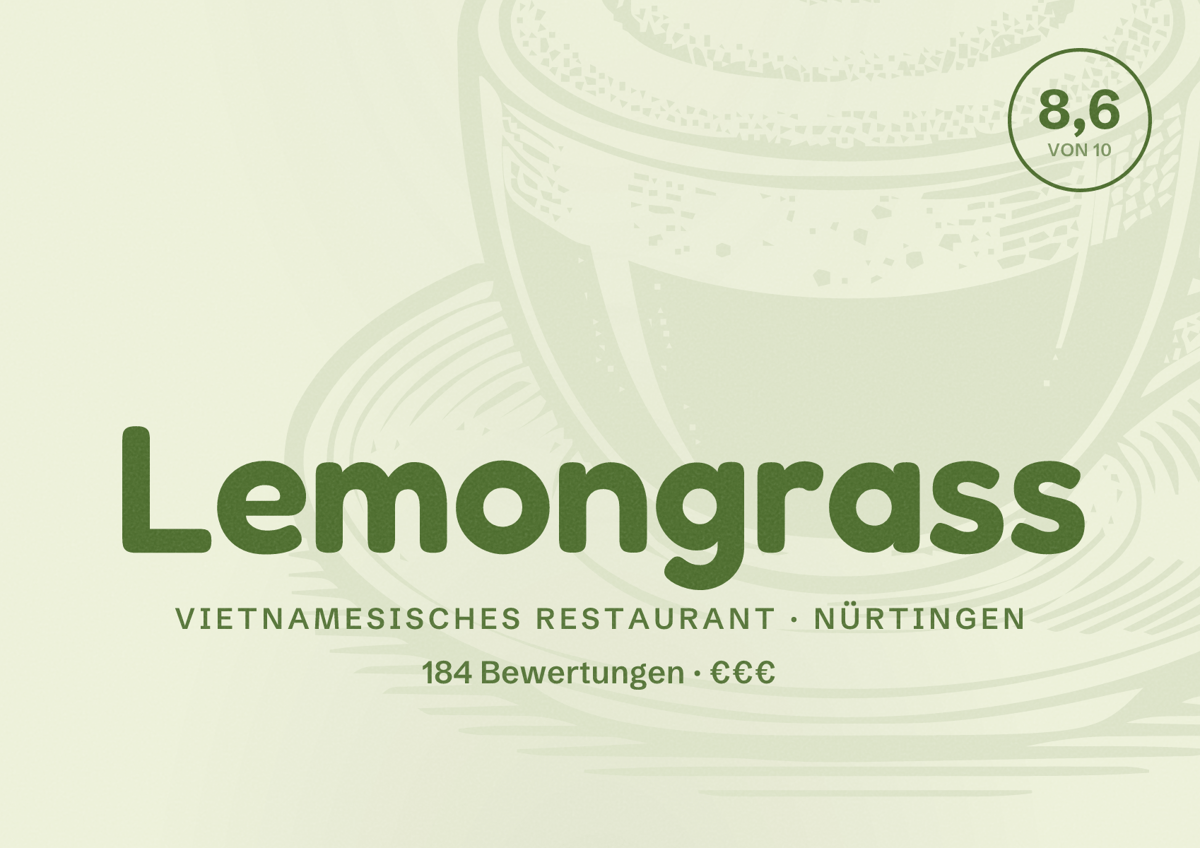 Illustriertes Poster von Lemongrass, Vietnamesisches Restaurant in Nürtingen: Bewertung 8,6 von 10 aus 184 Bewertungen, Preisniveau €€€