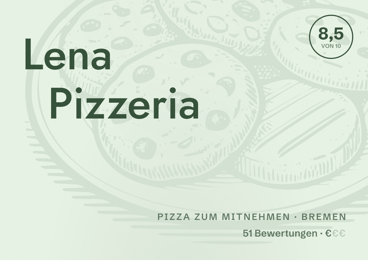 Illustriertes Poster von Lena Pizzeria, Pizza zum Mitnehmen in Bremen: Bewertung 8,5 von 10 aus 51 Bewertungen, Preisniveau €