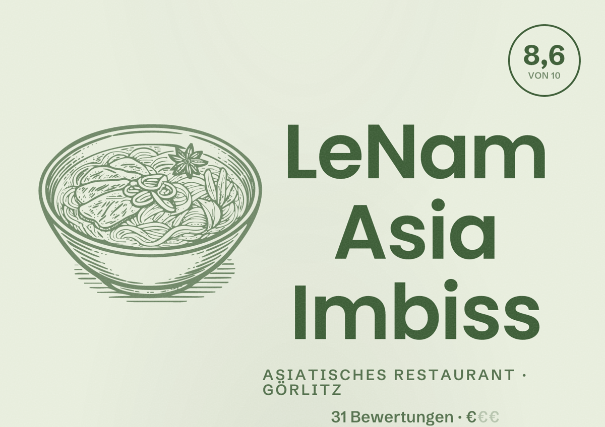 Illustriertes Poster von LeNam Asia Imbiss, Asiatisches Restaurant in Görlitz: Bewertung 8,6 von 10 aus 31 Bewertungen, Preisniveau €