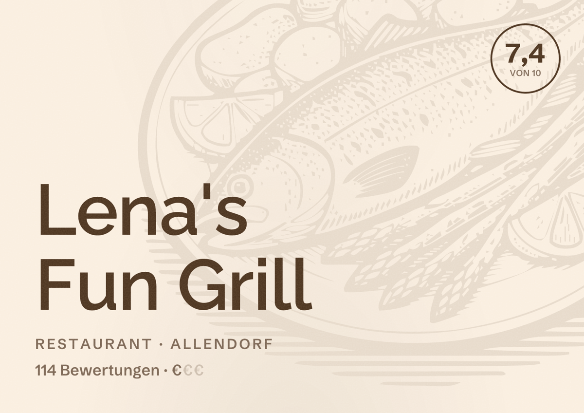 Illustriertes Poster von Lena's Fun Grill, Restaurant in Allendorf: Bewertung 7,4 von 10 aus 114 Bewertungen, Preisniveau €