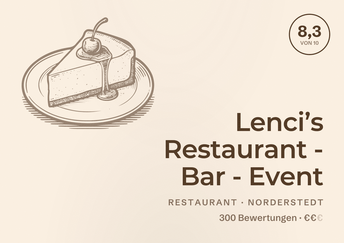 Illustriertes Poster von Lenci’s Restaurant - Bar - Event, Restaurant in Norderstedt: Bewertung 8,3 von 10 aus 300 Bewertungen, Preisniveau €€