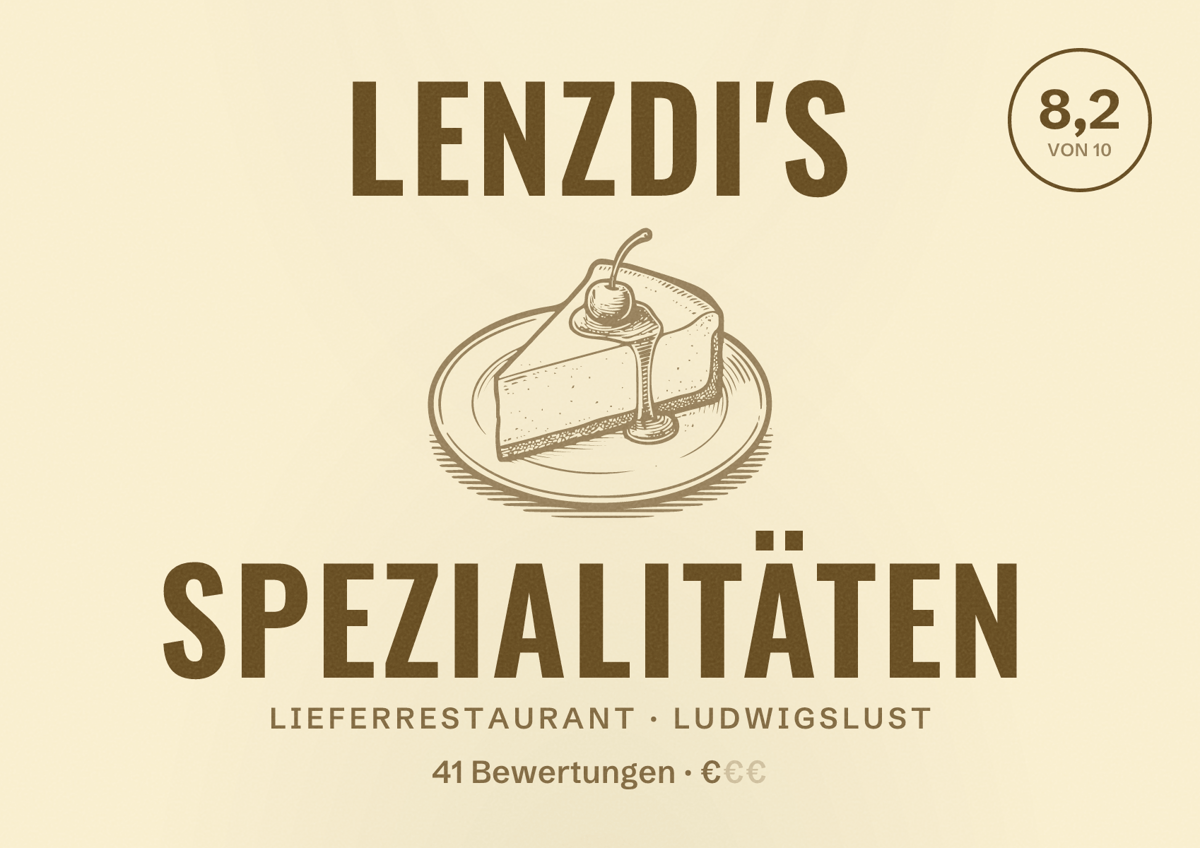 Illustriertes Poster von Lenzdi's Spezialitäten, Lieferrestaurant in Ludwigslust: Bewertung 8,2 von 10 aus 41 Bewertungen, Preisniveau €