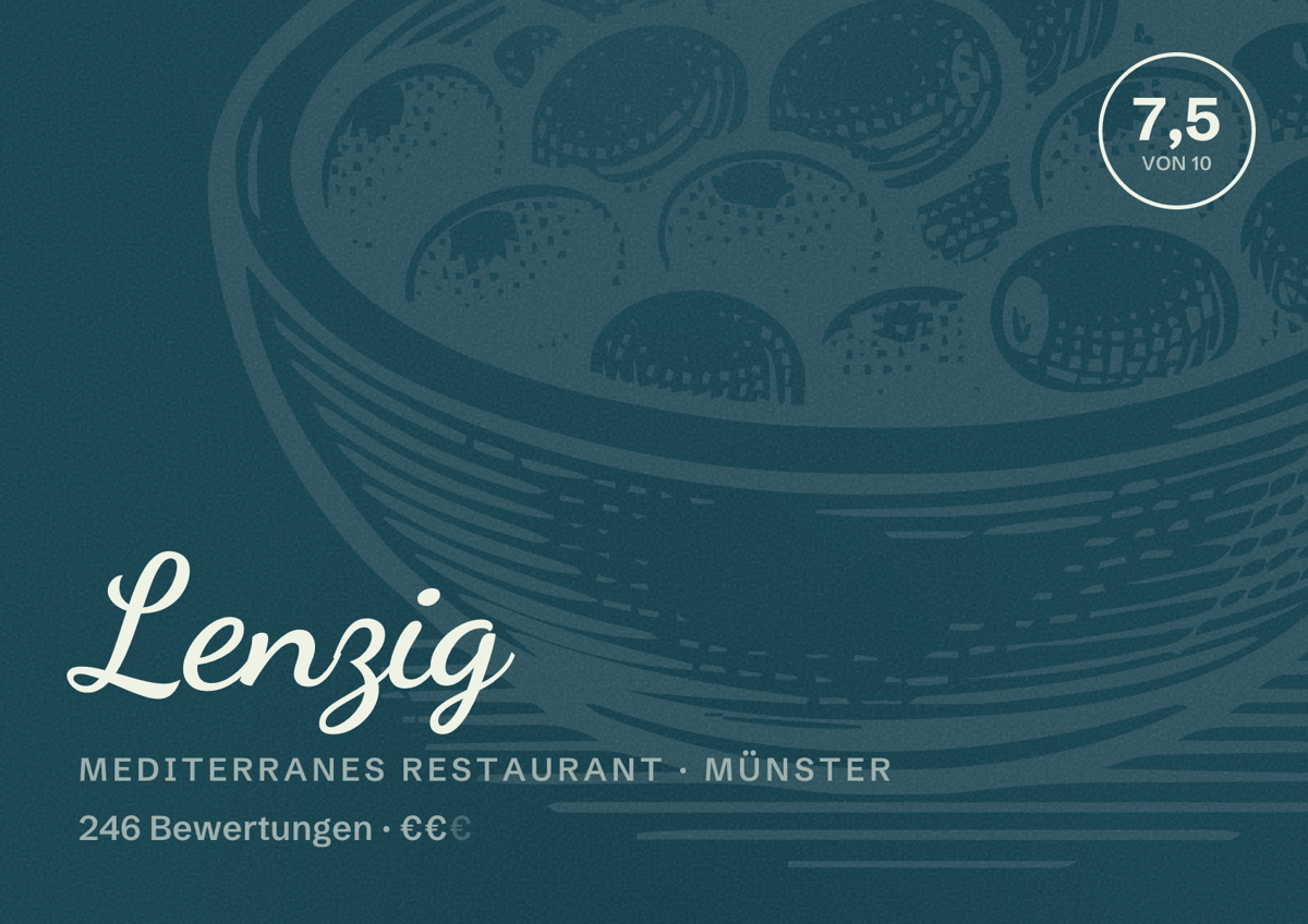 Illustriertes Poster von Lenzig, Mediterranes Restaurant in Münster: Bewertung 7,5 von 10 aus 246 Bewertungen, Preisniveau €€