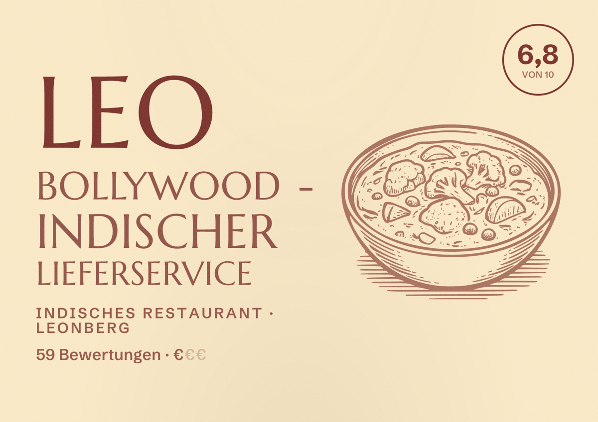 Illustriertes Poster von Leo Bollywood - Indischer Lieferservice, Indisches Restaurant in Leonberg: Bewertung 6,8 von 10 aus 59 Bewertungen, Preisniveau €