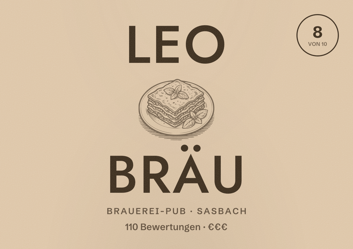 Illustriertes Poster von Leo Bräu, Brauerei-Pub in Sasbach: Bewertung 8 von 10 aus 110 Bewertungen, Preisniveau €€€