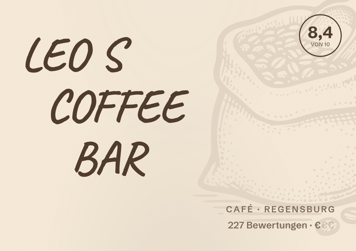Illustriertes Poster von LEO S COFFEE BAR, Café in Regensburg: Bewertung 8,4 von 10 aus 227 Bewertungen, Preisniveau €