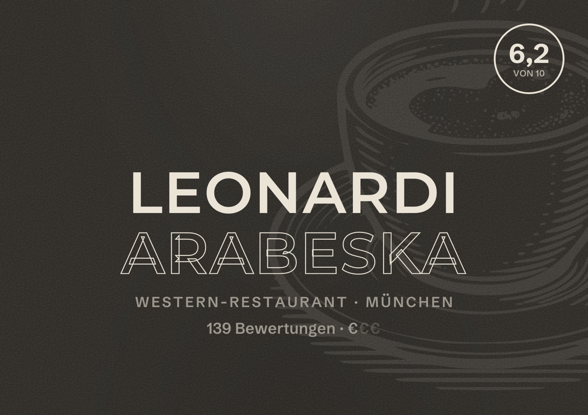 Illustriertes Poster von leonardi arabeska, Western-Restaurant in München: Bewertung 6,2 von 10 aus 139 Bewertungen, Preisniveau €