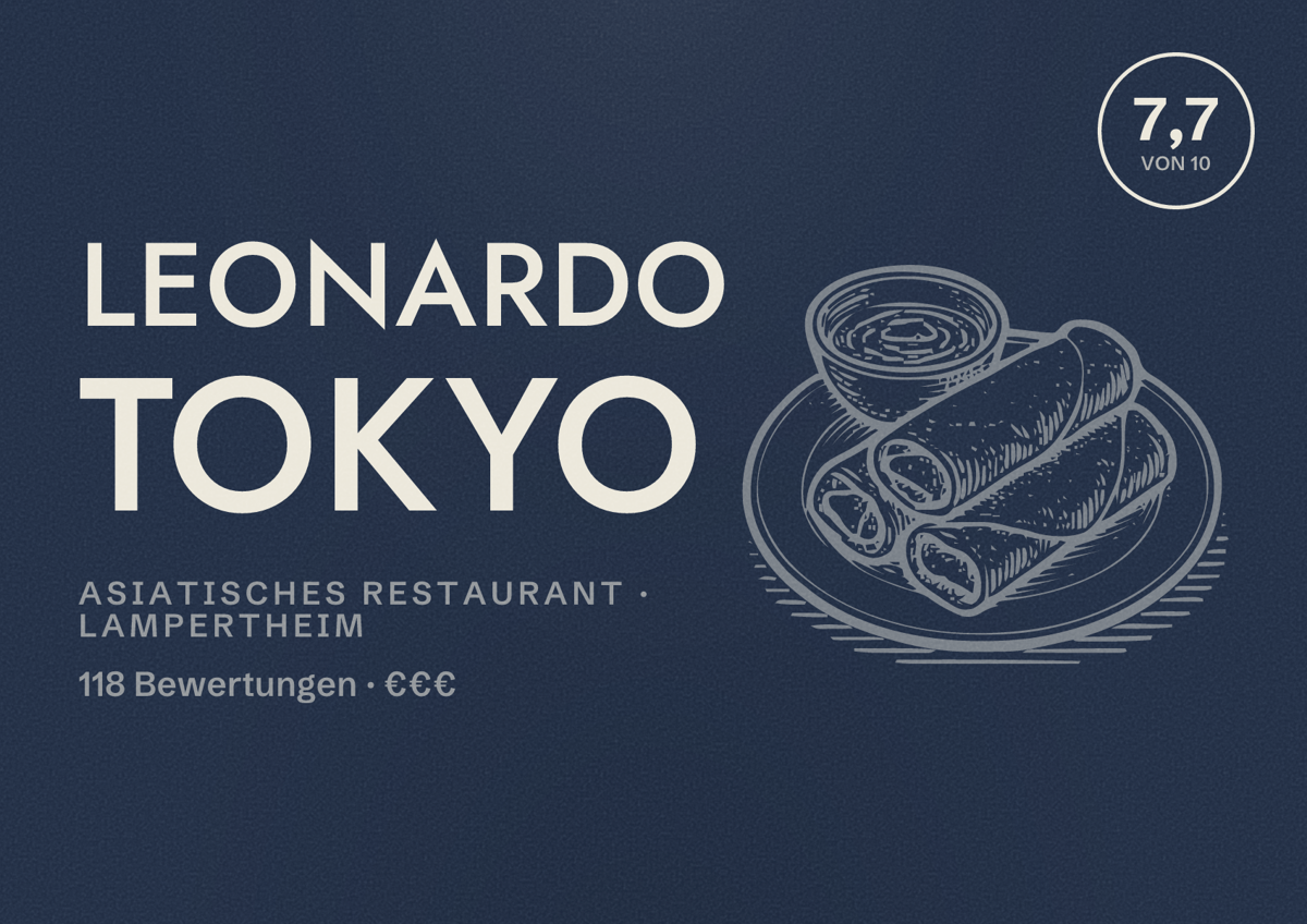 Illustriertes Poster von Leonardo Tokyo, Asiatisches Restaurant in Lampertheim: Bewertung 7,7 von 10 aus 118 Bewertungen, Preisniveau €€€