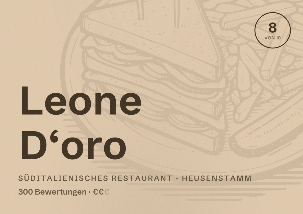 Illustriertes Poster von Leone D‘oro, Süditalienisches Restaurant in Heusenstamm: Bewertung 8 von 10 aus 300 Bewertungen, Preisniveau €€