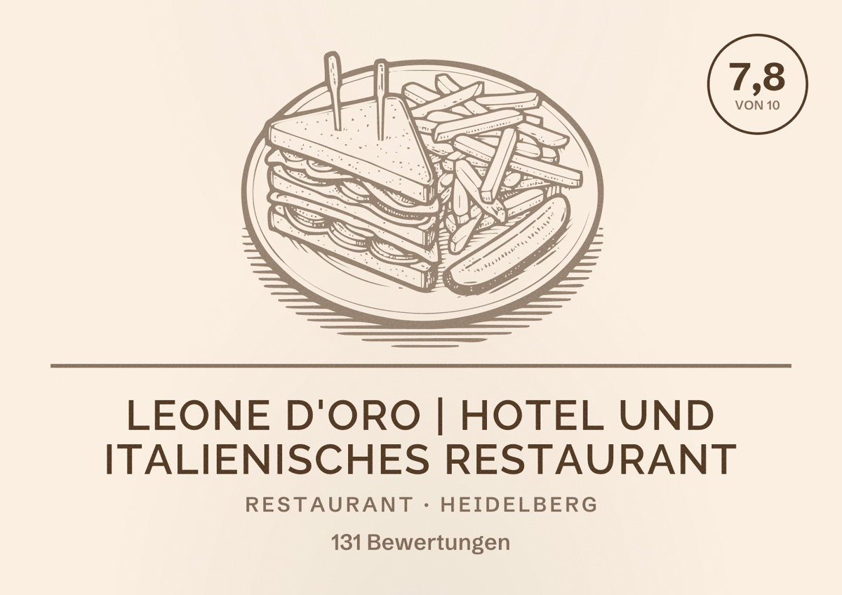 Illustriertes Poster von Leone D'oro | Hotel und Italienisches Restaurant, Restaurant in Heidelberg: Bewertung 7,8 von 10 aus 131 Bewertungen