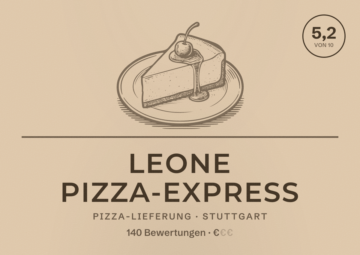 Illustriertes Poster von Leone Pizza-Express, Pizza-Lieferung in Stuttgart: Bewertung 5,2 von 10 aus 140 Bewertungen, Preisniveau €