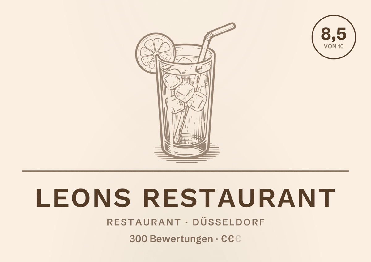 Illustriertes Poster von Leons Restaurant, Restaurant in Düsseldorf: Bewertung 8,5 von 10 aus 300 Bewertungen, Preisniveau €€