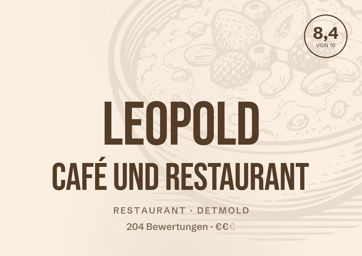 Illustriertes Poster von Leopold Café und Restaurant, Restaurant in Detmold: Bewertung 8,4 von 10 aus 204 Bewertungen, Preisniveau €€