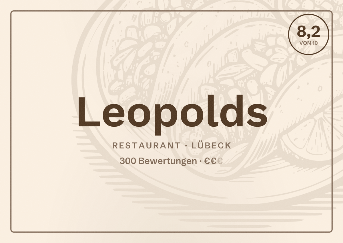 Illustriertes Poster von Leopolds, Restaurant in Lübeck: Bewertung 8,2 von 10 aus 300 Bewertungen, Preisniveau €€