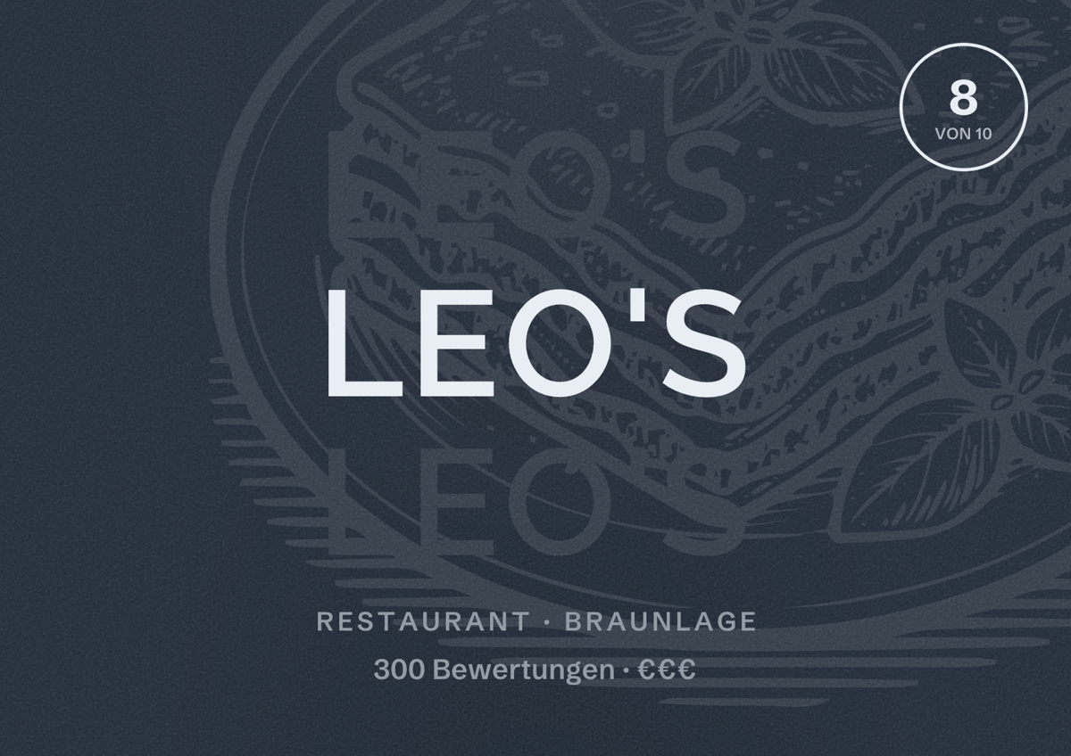 Illustriertes Poster von LEO'S, Restaurant in Braunlage: Bewertung 8 von 10 aus 300 Bewertungen, Preisniveau €€€