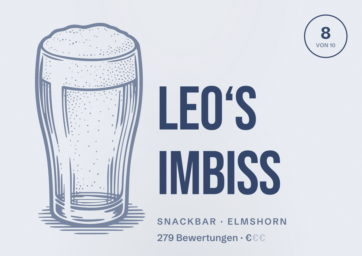 Illustriertes Poster von Leo‘s Imbiss, Snackbar in Elmshorn: Bewertung 8 von 10 aus 279 Bewertungen, Preisniveau €