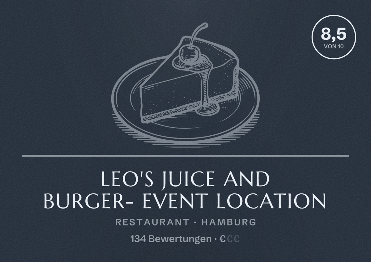 Illustriertes Poster von Leo's Juice and Burger- Event Location, Restaurant in Hamburg: Bewertung 8,5 von 10 aus 134 Bewertungen, Preisniveau €