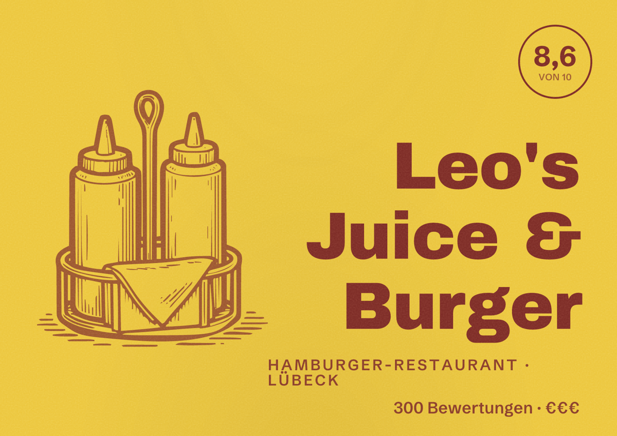 Illustriertes Poster von Leo's Juice & Burger, Hamburger-Restaurant in Lübeck: Bewertung 8,6 von 10 aus 300 Bewertungen, Preisniveau €€€