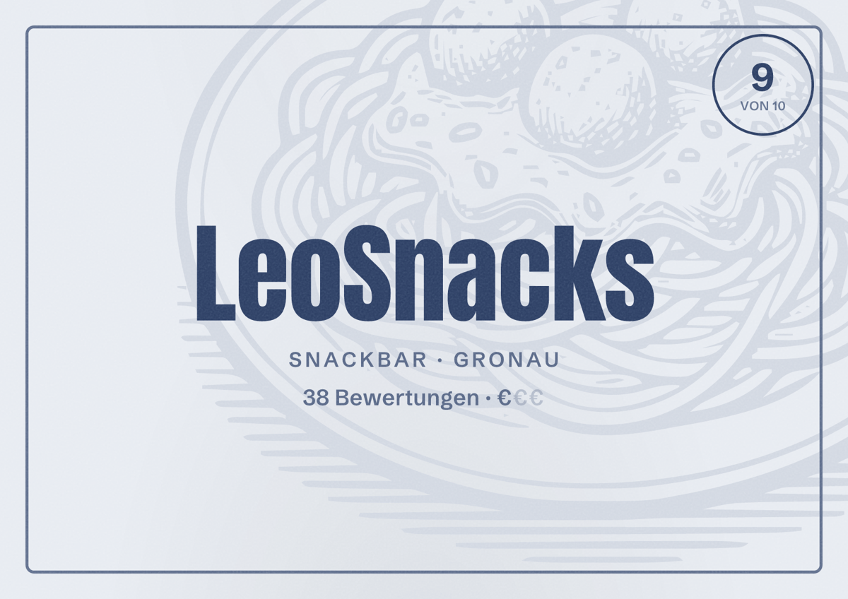 Illustriertes Poster von LeoSnacks, Snackbar in Gronau: Bewertung 9 von 10 aus 38 Bewertungen, Preisniveau €