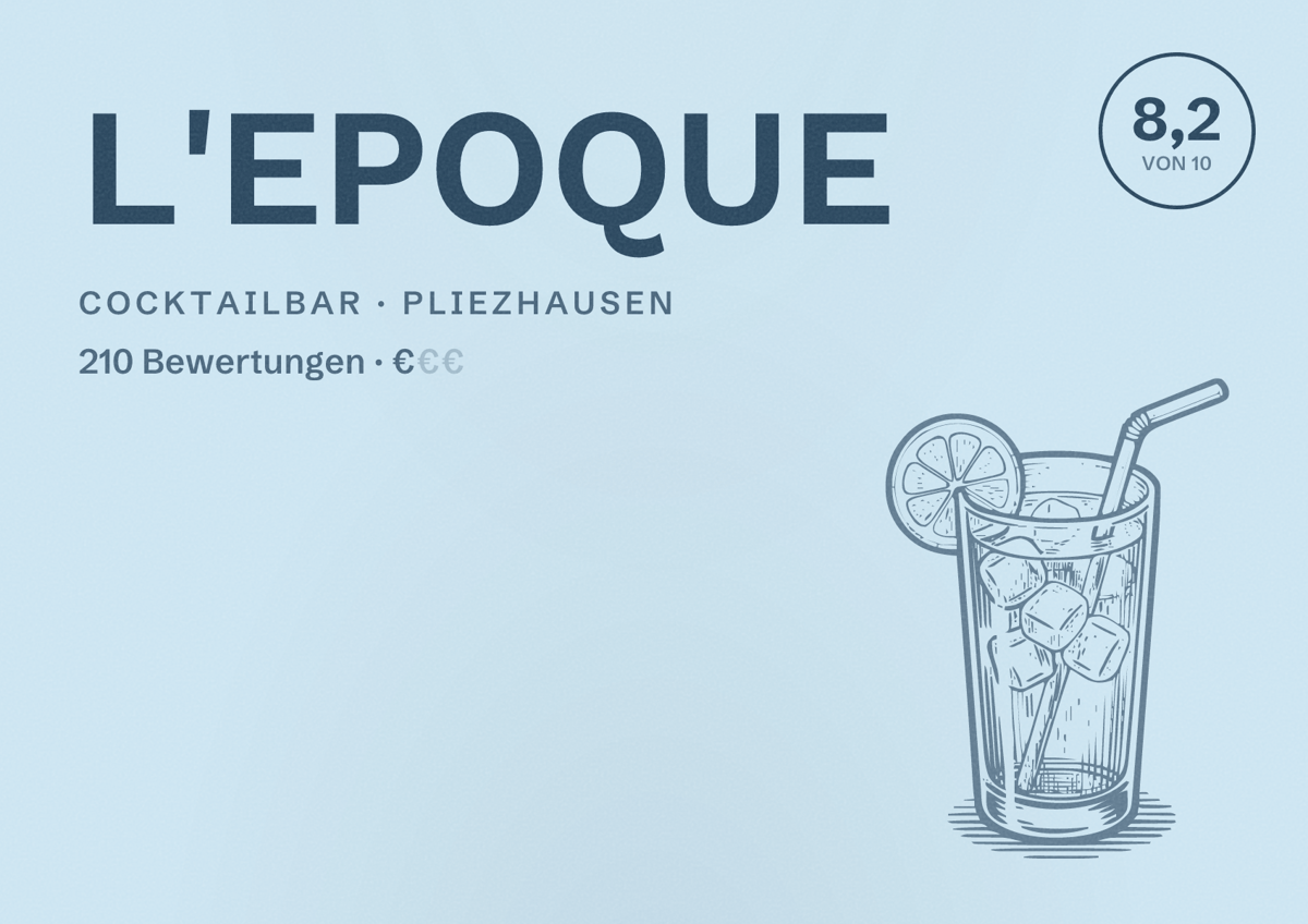Illustriertes Poster von L'EPOQUE, Cocktailbar in Pliezhausen: Bewertung 8,2 von 10 aus 210 Bewertungen, Preisniveau €