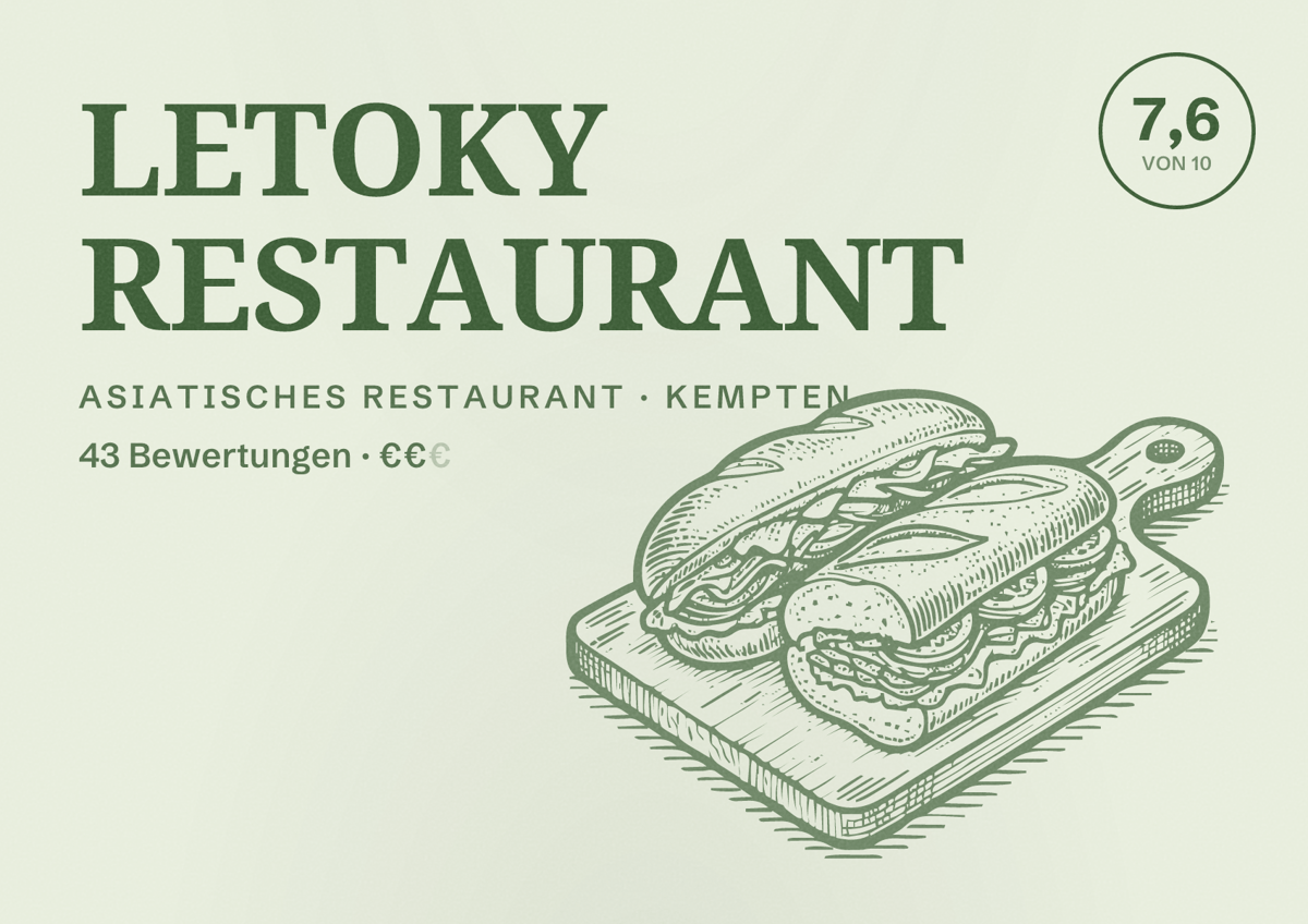 Illustriertes Poster von LETOKY RESTAURANT, Asiatisches Restaurant in Kempten: Bewertung 7,6 von 10 aus 43 Bewertungen, Preisniveau €€