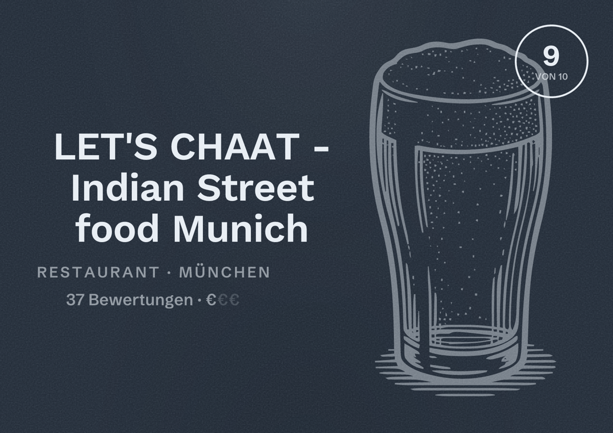 Illustriertes Poster von LET'S CHAAT - Indian Street food Munich, Restaurant in München: Bewertung 9,0 von 10 aus 37 Bewertungen, Preisniveau €