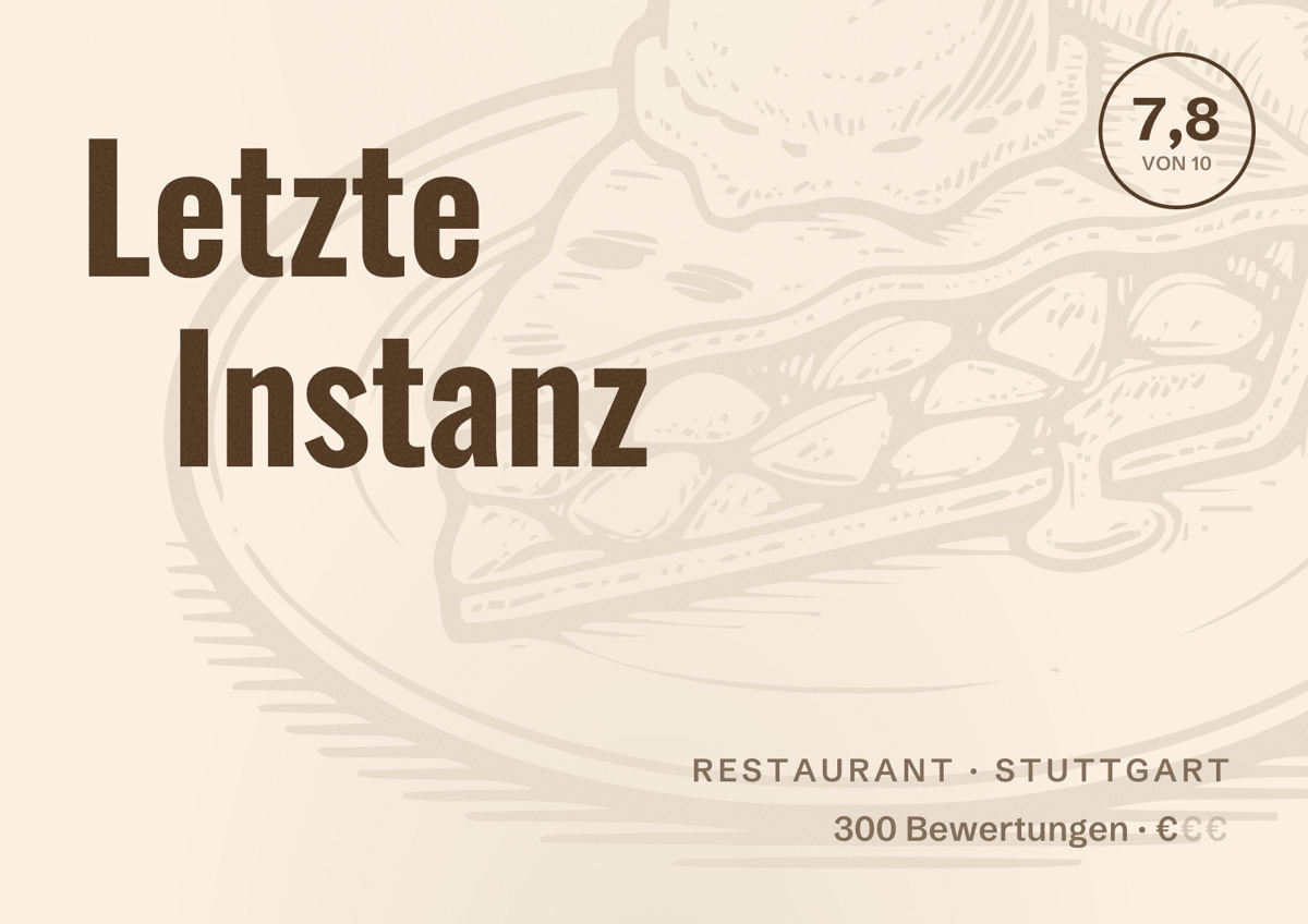 Illustriertes Poster von Letzte Instanz, Restaurant in Stuttgart: Bewertung 7,8 von 10 aus 300 Bewertungen, Preisniveau €