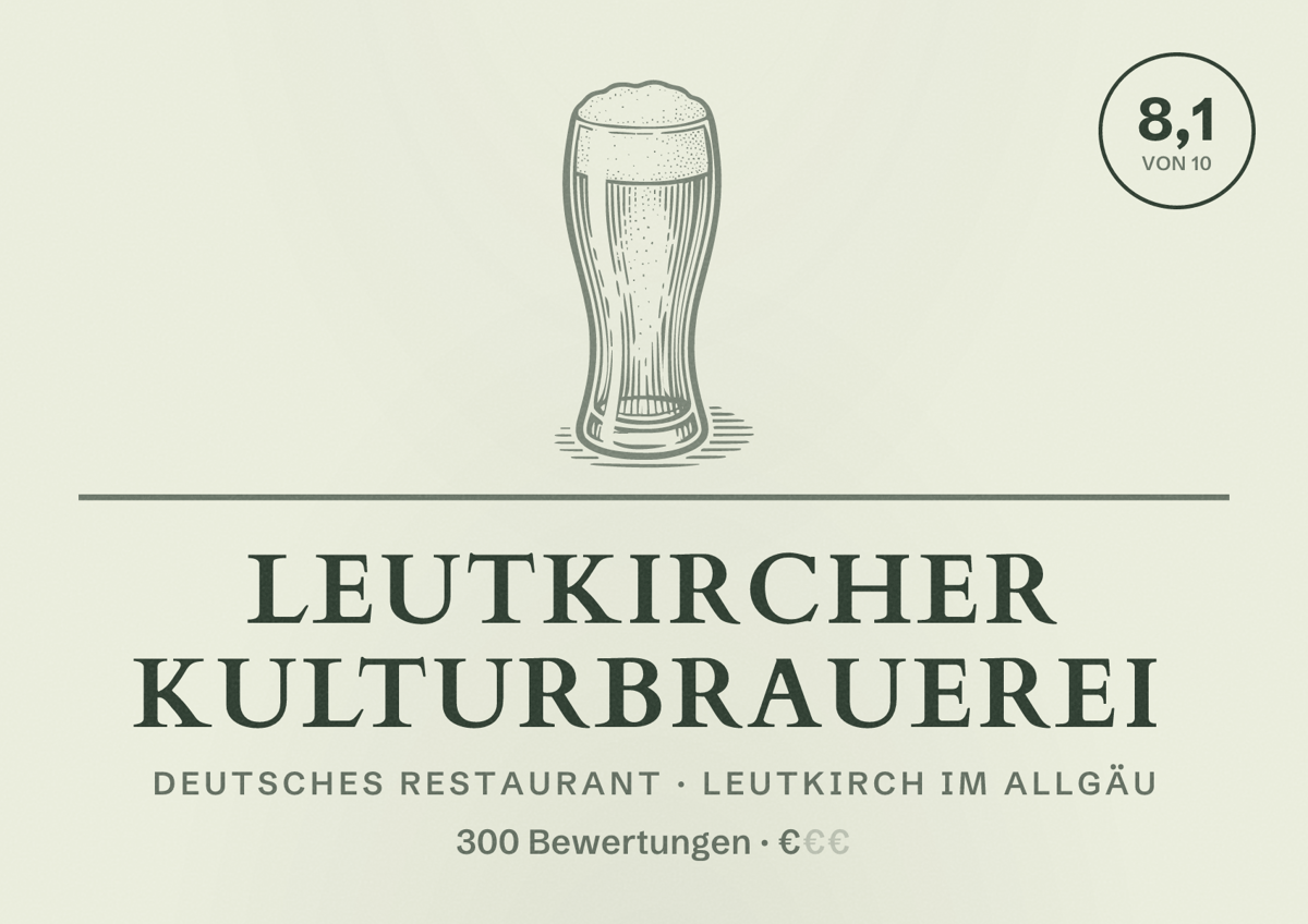 Illustriertes Poster von Leutkircher Kulturbrauerei, Deutsches Restaurant in Leutkirch im Allgäu: Bewertung 8,1 von 10 aus 300 Bewertungen, Preisniveau €