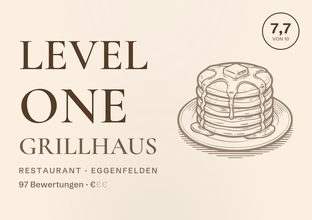 Illustriertes Poster von Level one Grillhaus, Restaurant in Eggenfelden: Bewertung 7,7 von 10 aus 97 Bewertungen, Preisniveau €