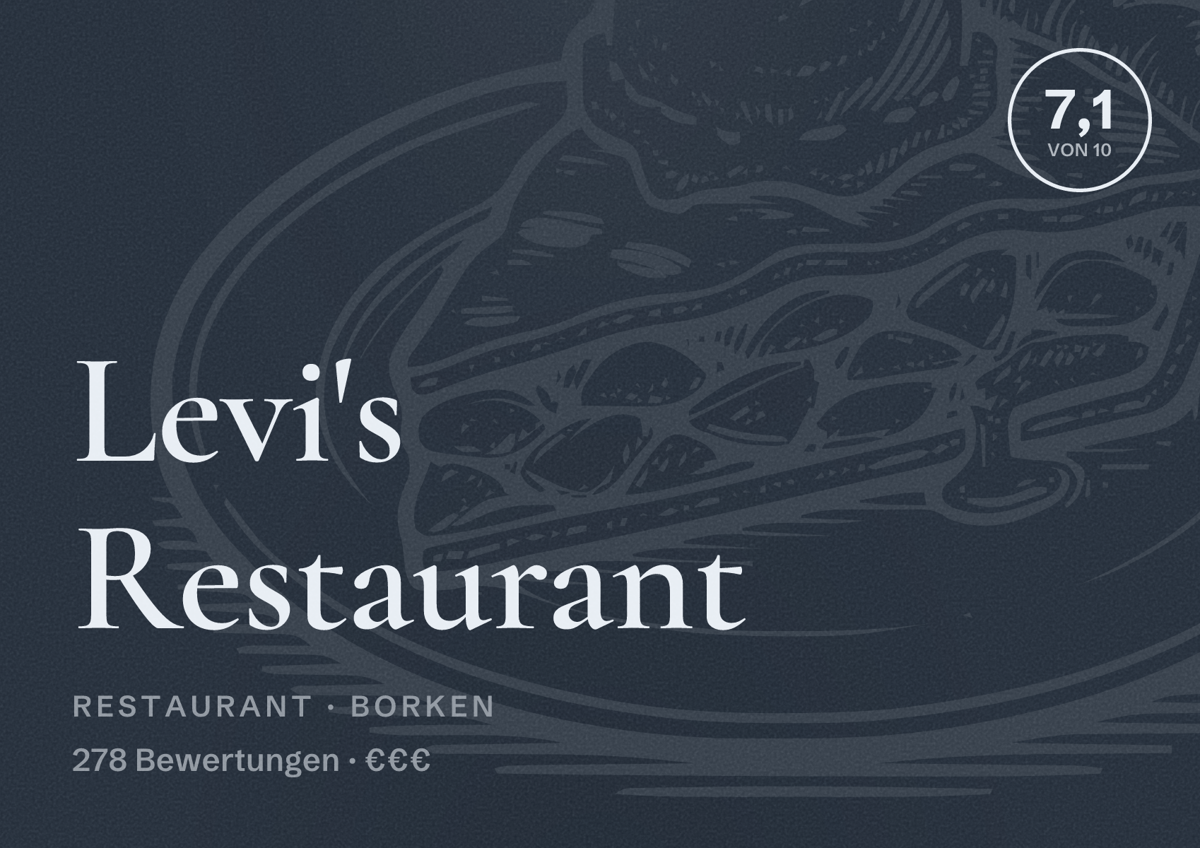 Illustriertes Poster von Levi's Restaurant, Restaurant in Borken: Bewertung 7,1 von 10 aus 278 Bewertungen, Preisniveau €€€