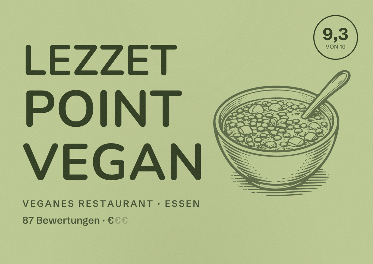 Illustriertes Poster von Lezzet Point Vegan, Veganes Restaurant in Essen: Bewertung 9,3 von 10 aus 87 Bewertungen, Preisniveau €