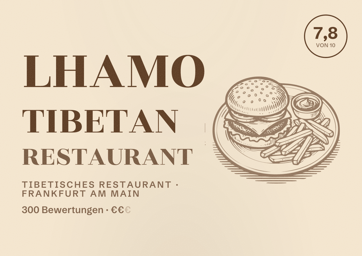 Illustriertes Poster von Lhamo Tibetan Restaurant, Tibetisches Restaurant in Frankfurt am Main: Bewertung 7,8 von 10 aus 300 Bewertungen, Preisniveau €€