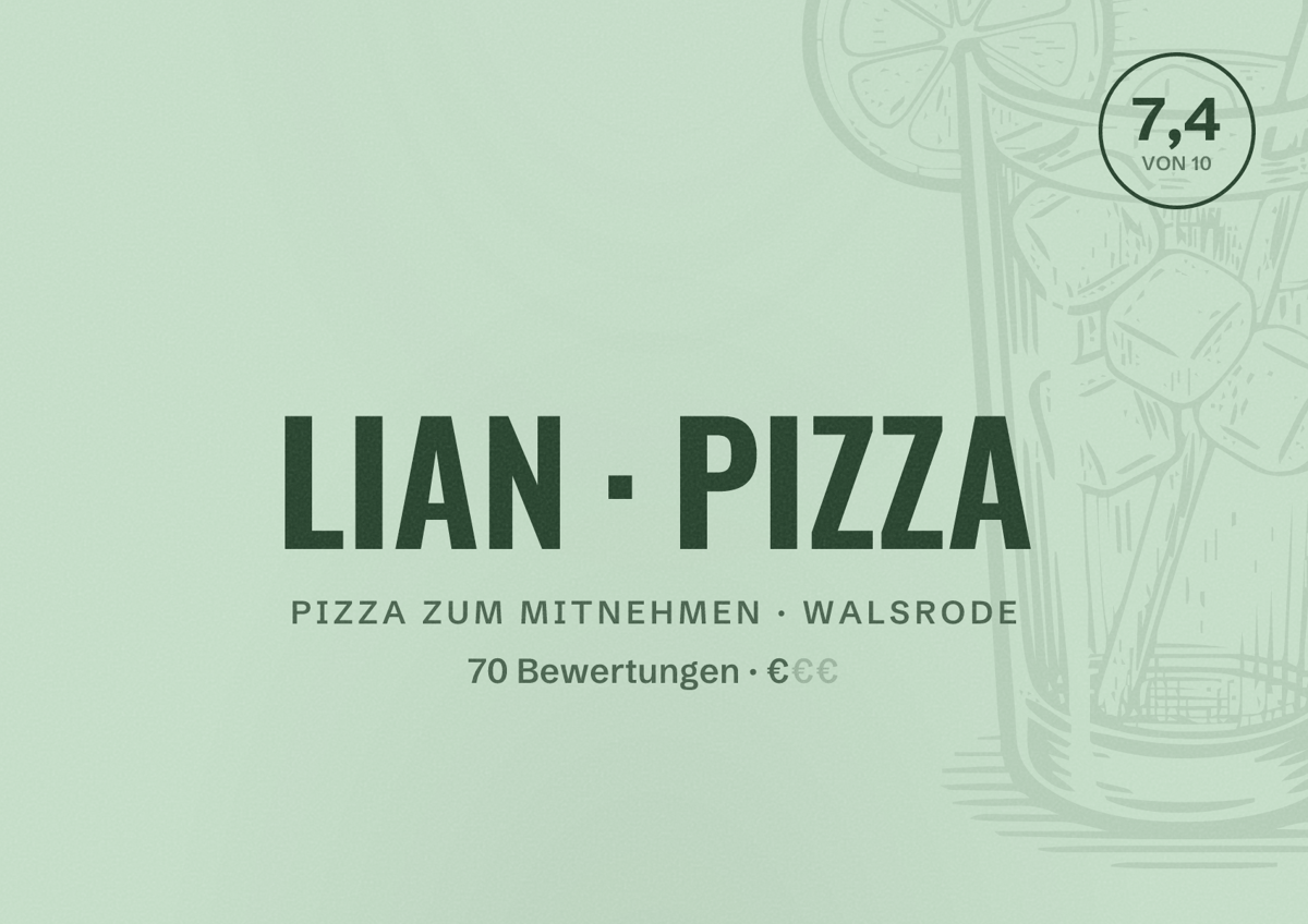 Illustriertes Poster von LIAN PIZZA, Pizza zum Mitnehmen in Walsrode: Bewertung 7,4 von 10 aus 70 Bewertungen, Preisniveau €