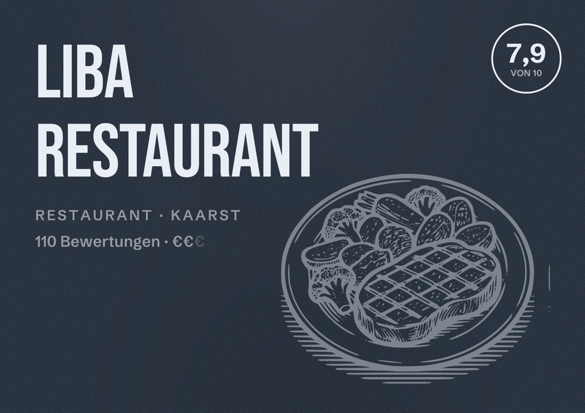 Illustriertes Poster von LIBA RESTAURANT, Restaurant in Kaarst: Bewertung 7,9 von 10 aus 110 Bewertungen, Preisniveau €€