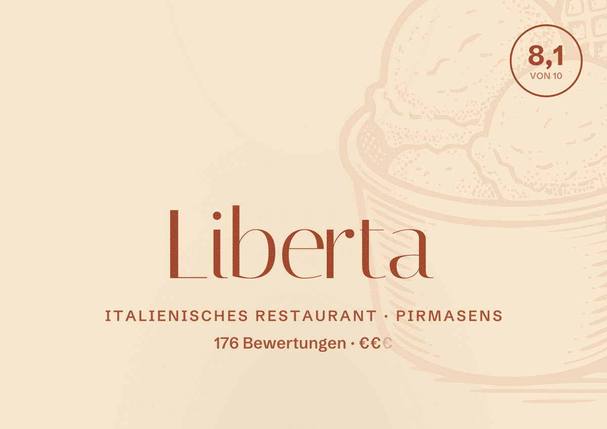 Illustriertes Poster von Liberta, Italienisches Restaurant in Pirmasens: Bewertung 8,1 von 10 aus 176 Bewertungen, Preisniveau €€