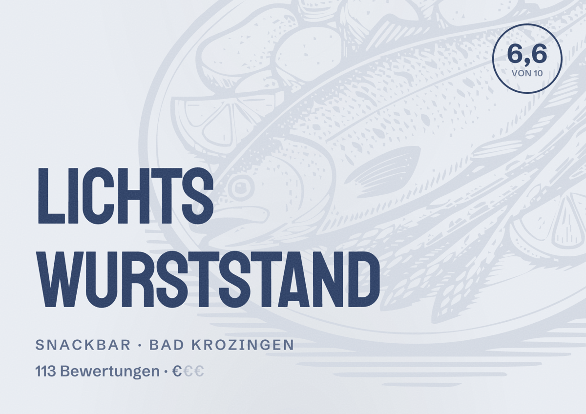 Illustriertes Poster von Lichts Wurststand, Snackbar in Bad Krozingen: Bewertung 6,6 von 10 aus 113 Bewertungen, Preisniveau €
