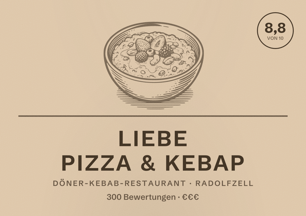 Illustriertes Poster von Liebe Pizza & Kebap, Döner-Kebab-Restaurant in Radolfzell: Bewertung 8,8 von 10 aus 300 Bewertungen, Preisniveau €€€