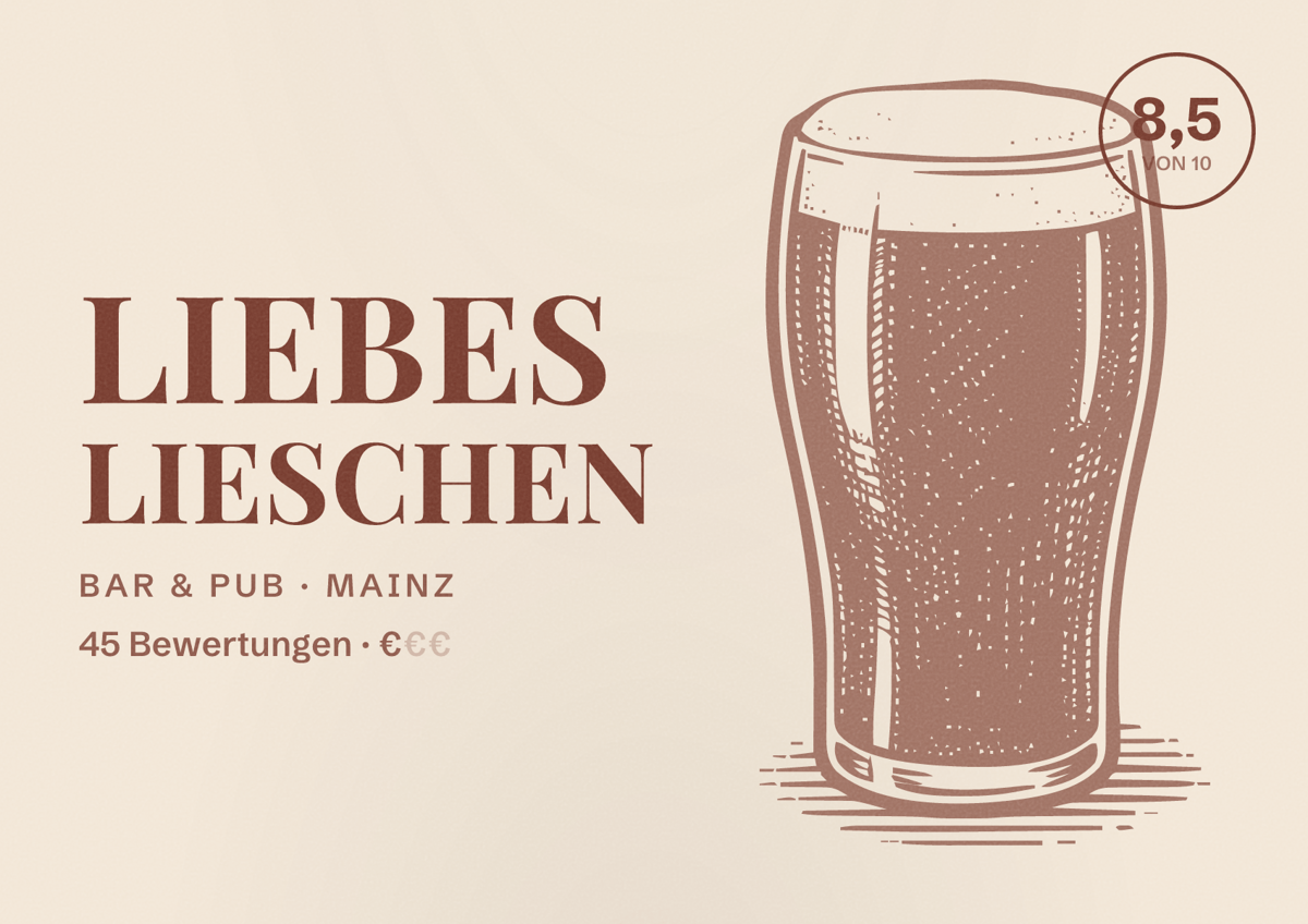 Illustriertes Poster von Liebes Lieschen, Bar & Pub in Mainz: Bewertung 8,5 von 10 aus 45 Bewertungen, Preisniveau €