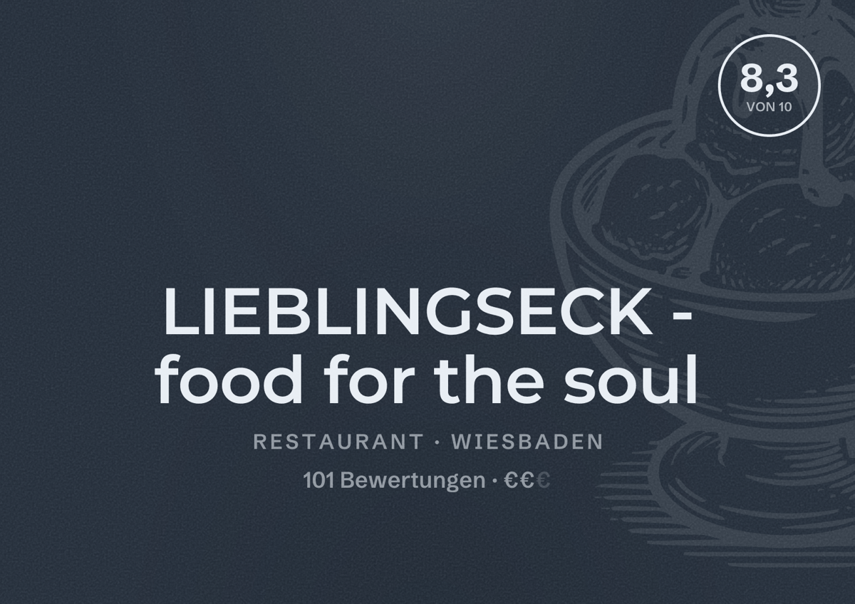 Illustriertes Poster von LIEBLINGSECK - food for the soul, Restaurant in Wiesbaden: Bewertung 8,3 von 10 aus 101 Bewertungen, Preisniveau €€