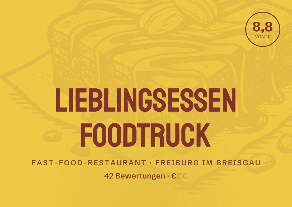 Illustriertes Poster von Lieblingsessen Foodtruck, Fast-Food-Restaurant in Freiburg im Breisgau: Bewertung 8,8 von 10 aus 42 Bewertungen, Preisniveau €