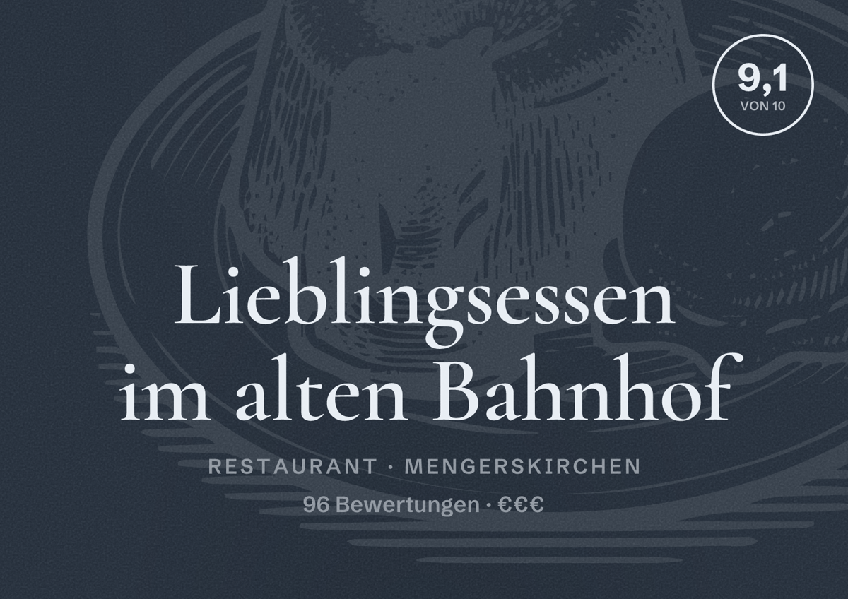 Illustriertes Poster von Lieblingsessen im alten Bahnhof, Restaurant in Mengerskirchen: Bewertung 9,1 von 10 aus 96 Bewertungen, Preisniveau €€€