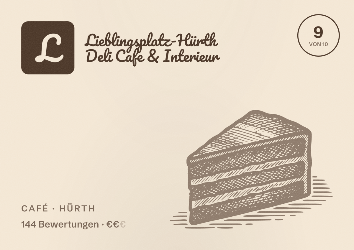Illustriertes Poster von Lieblingsplatz-Hürth Deli Cafe & Interieur, Café in Hürth: Bewertung 9 von 10 aus 144 Bewertungen, Preisniveau €€