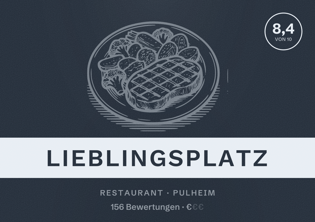Illustriertes Poster von Lieblingsplatz, Restaurant in Pulheim: Bewertung 8,4 von 10 aus 156 Bewertungen, Preisniveau €